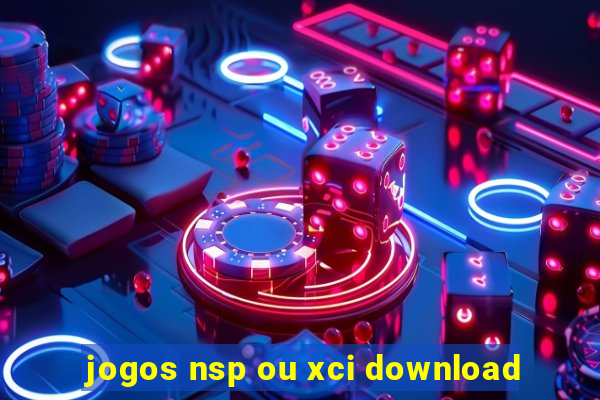 jogos nsp ou xci download